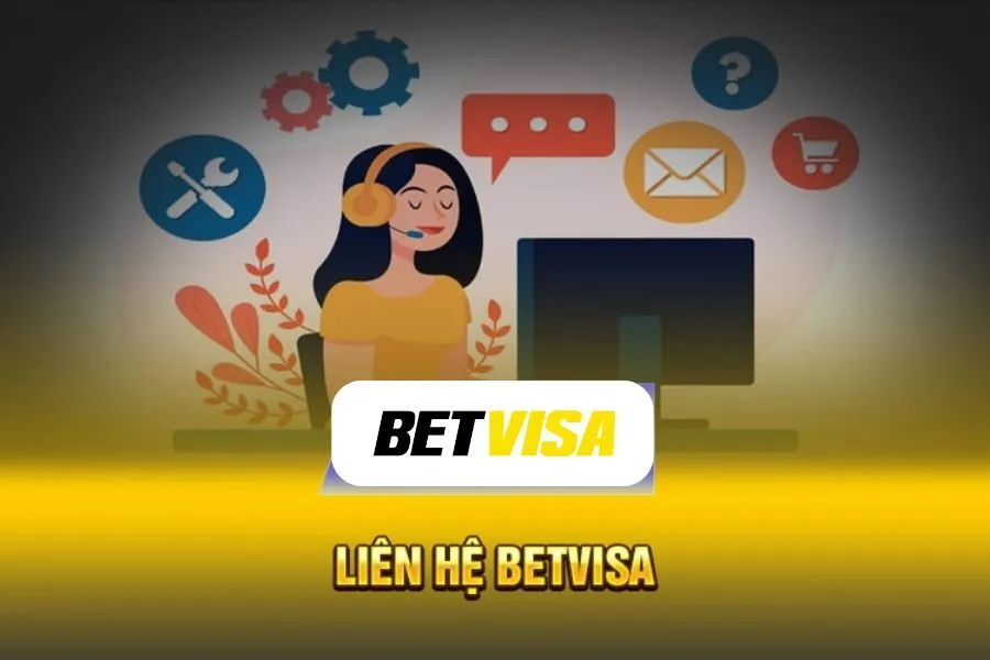 Hỗ Trợ Betvisa - Dịch Vụ Trợ Giúp Hội Viên Siêu Chất Lượng