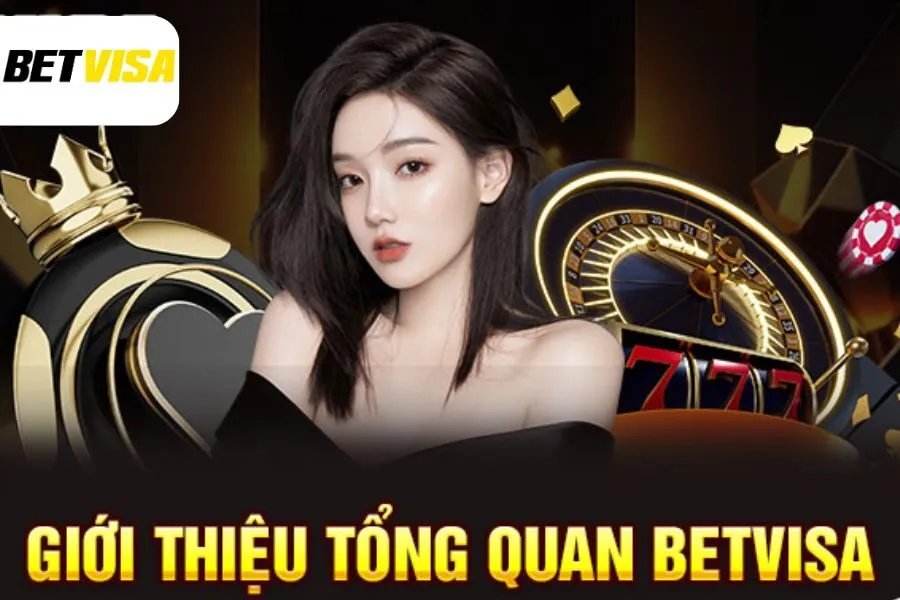 Betvisa V1 - Phiên Bản Truyền Thống Của Nhà Cái Cá Cược