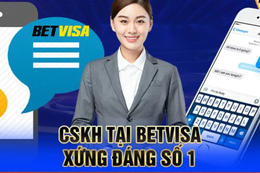 Ưu điểm nổi bật của dịch vụ chăm sóc khách hàng Betvisa